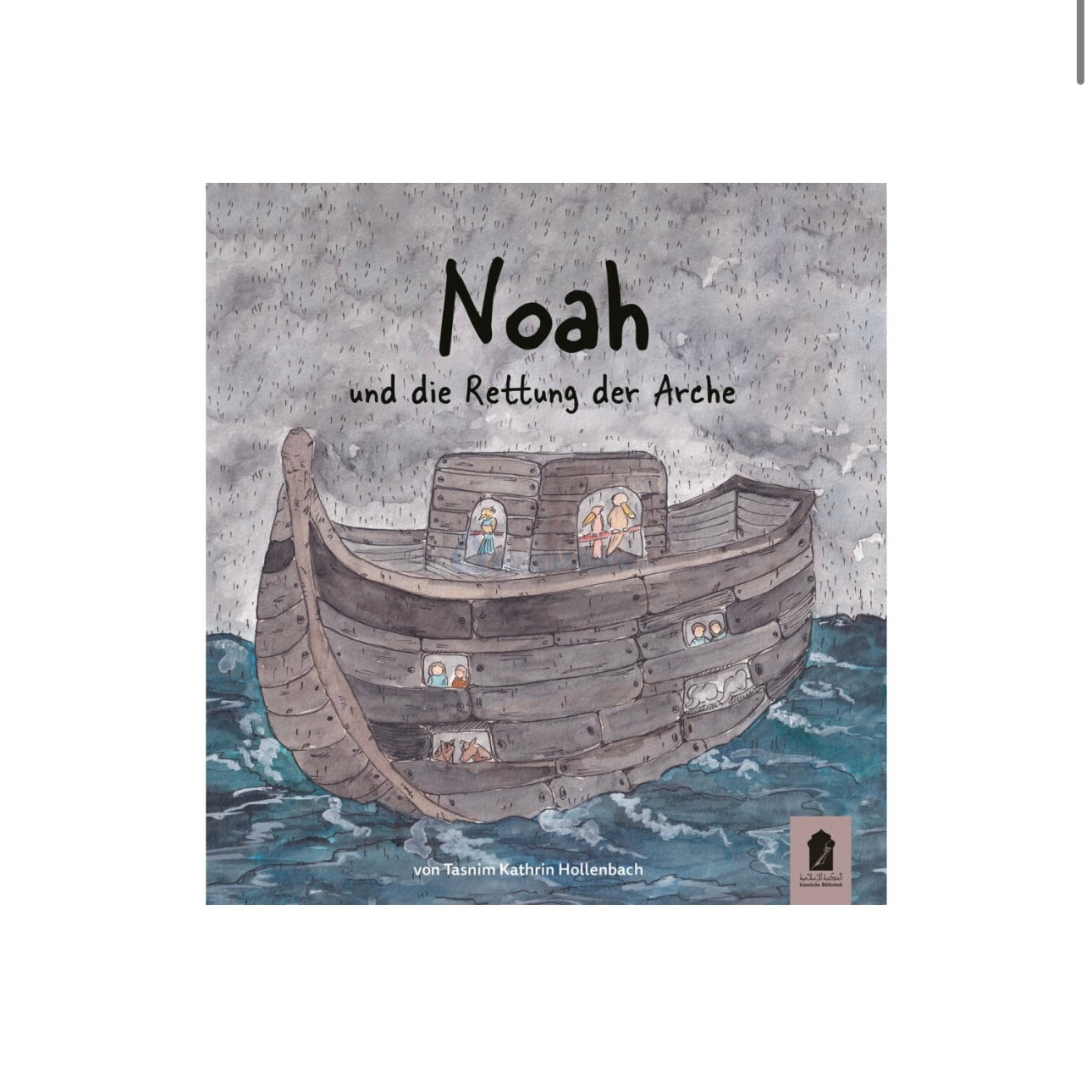 Prophet Noah und die Rettung der Arche