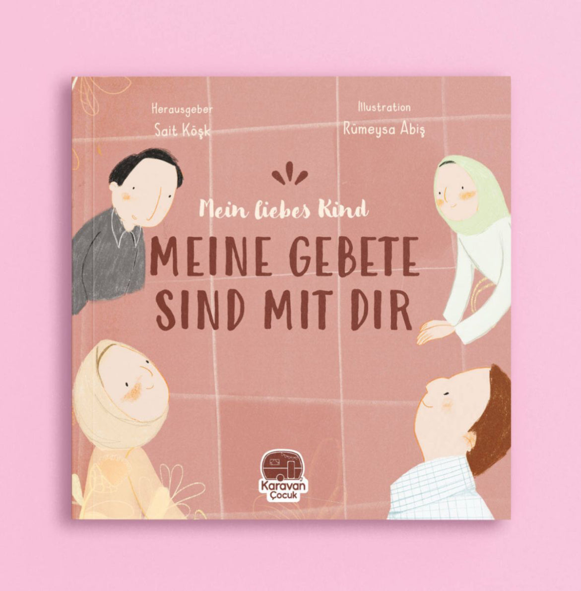 Mein liebes Kind meine Gebete sind mit dir