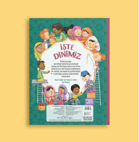 İŞTE DİNİMİZ