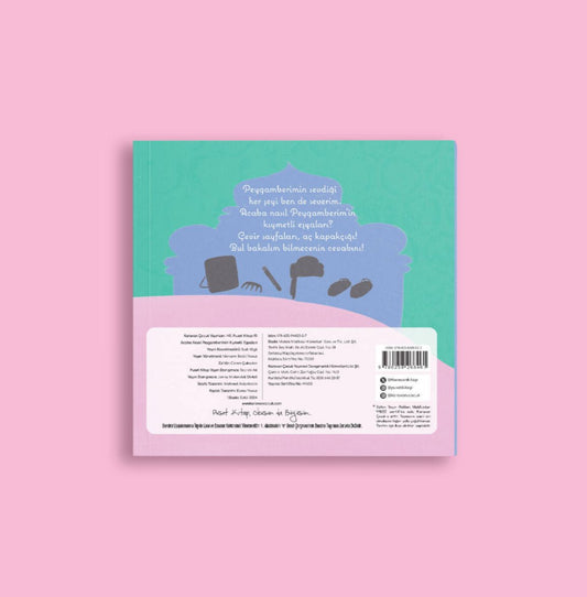 Peygamberimin Kıymetli Eşyaları Acaba Nasıl?