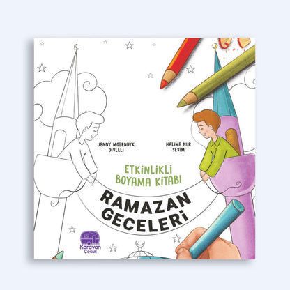 Etkinlikli Boyama Kitabı Ramazan Geceleri
