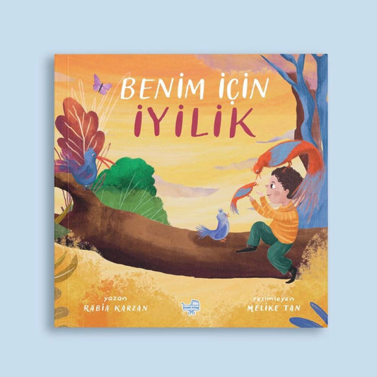 Benim İçin İyilik (Pencereli Kitap)