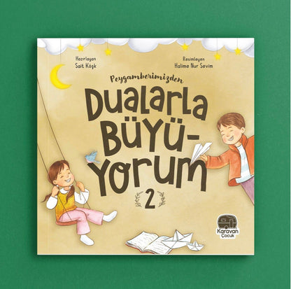 Peygamberimizden Dualarla Büyüyorum 2