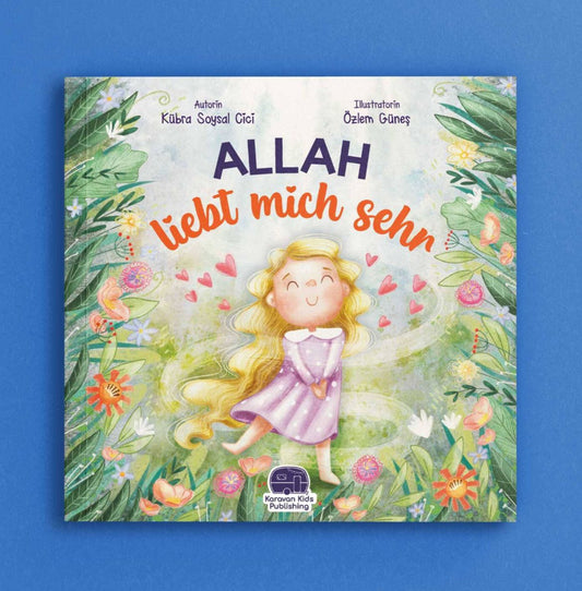 Allah liebt mich sehr