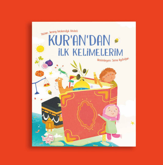 KUR’AN’DAN İLK KELİMELERİM