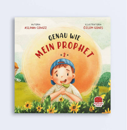 GENAU WIE MEIN PROPHET 2